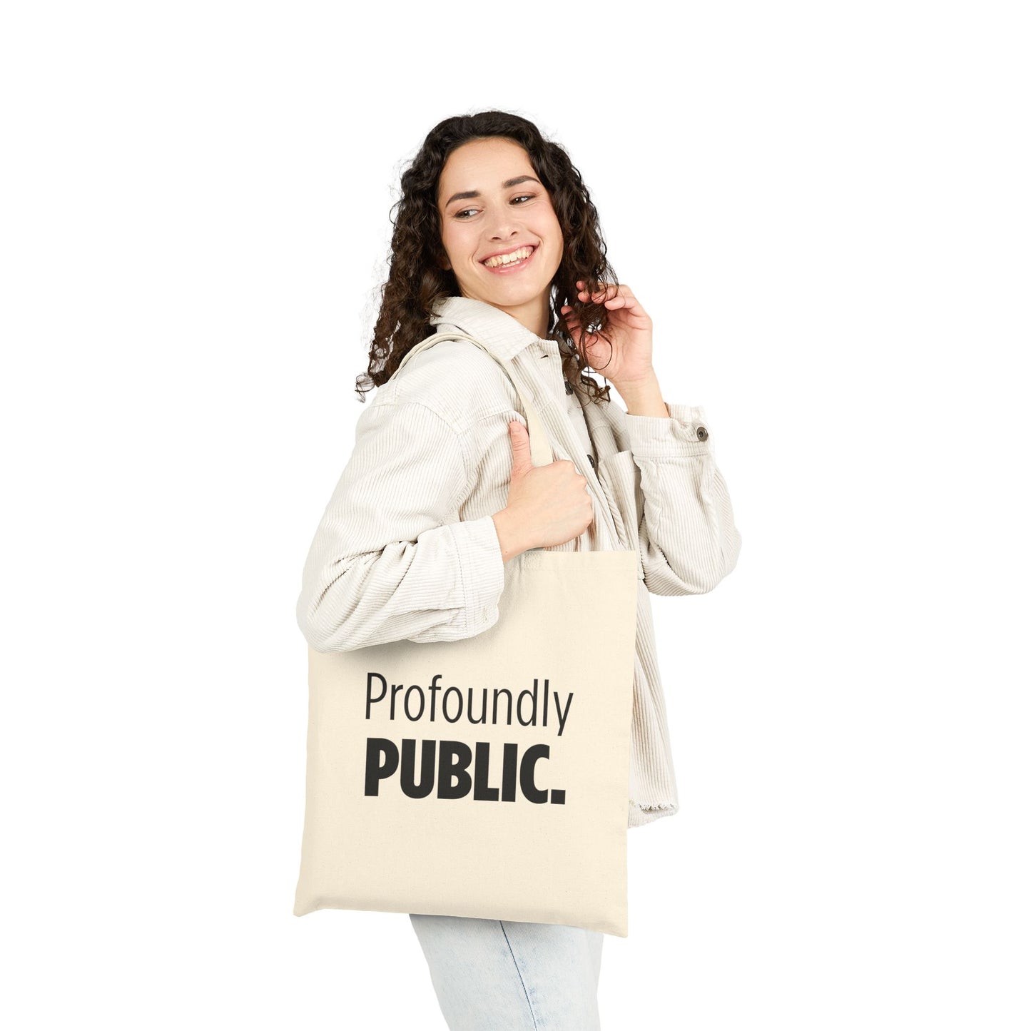 Profoundly Public Canvas Tote Bag