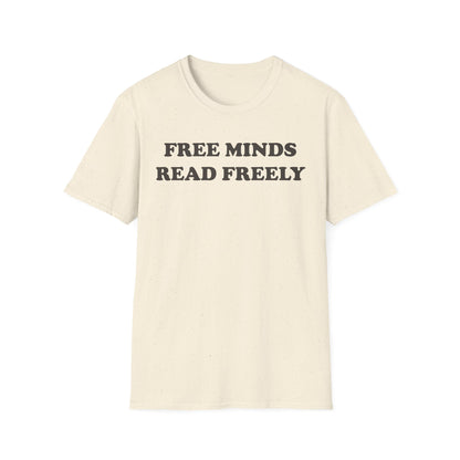 Free Minds Read Freely Unisex Softstyle T-Shirt