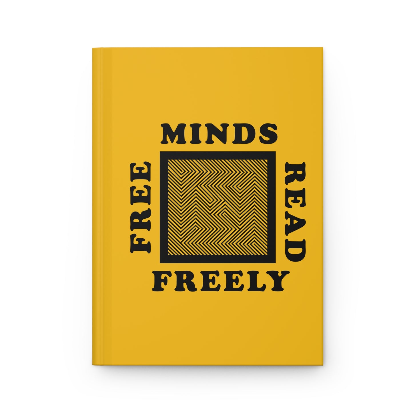 Free Minds Read Freely Hardcover Journal Matte